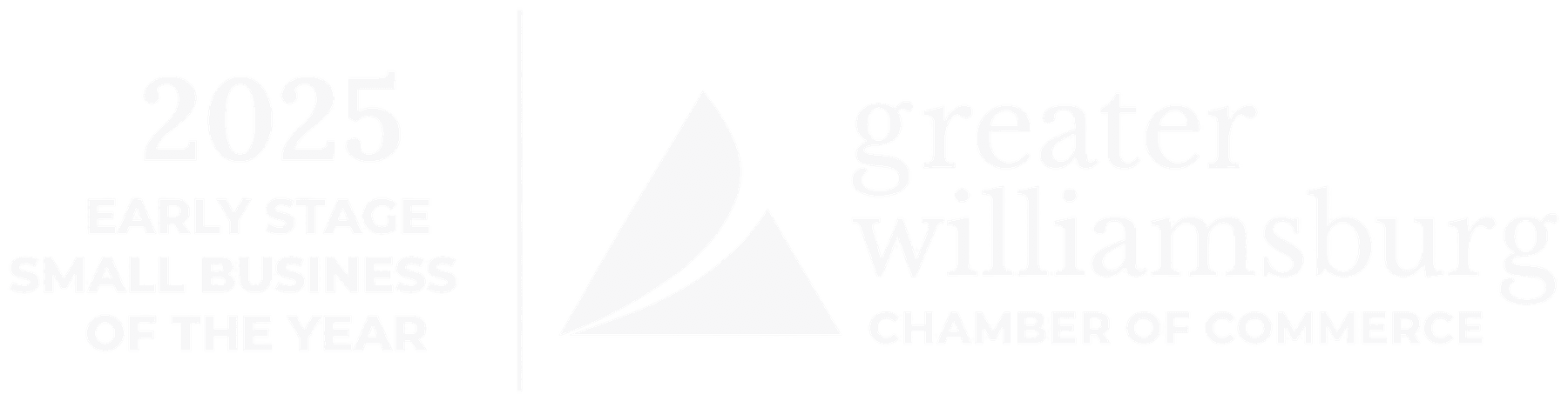 2025 Early Stage Small Business of the Year — Greater Williamsburg Chamber of Commerce